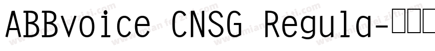 ABBvoice CNSG Regula字体转换